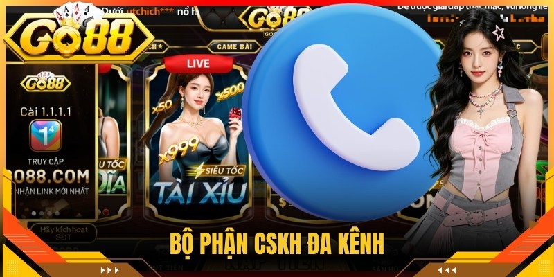 Trang chủ 3 Bộ phận CSKH đa kênh